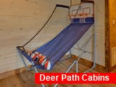 4 bedroom cabin with Pop a Shot Basketball Game